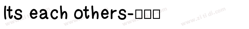 Its each others字体转换